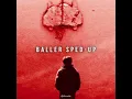 Baller | Sped Up | Shubh,Ikky | h2uedits