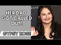 Gypsy s dad called out over all the fame and publicity