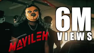 mayileh official music video havoc brothers 2024