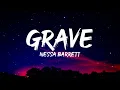 Nessa Barrett - grave (Lyrics)