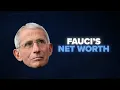 Fauci s Net Worth Soared During The Pandemic