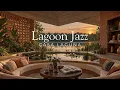 Peaceful Instrumental Jazz for Reading & Clear Thinking, Lagoon Jazz for Deep Focus & Relaxation |