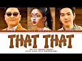 Download Lagu [KARAOKE] - PSY ft.SUGA \u0026 YOU - THAT THAT (Color Coded Lyrics)