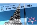 Real Solar System - To the Moon using only SRBs