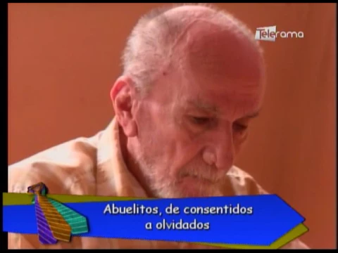 Abuelitos de consentidos a olvidados