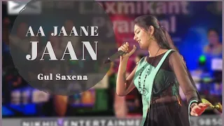 aa jaane jaan gul saxena lata mangeshkar nikhil entertainment