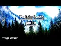 Download Lagu Andre - Terlalu Indah (Lirik)
