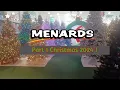 PART 1 CHRISTMAS 2024 AT MENARDS IN LANCASTER OHIO
