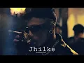 Download Lagu Shadow - Jhilke 