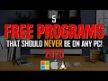 Download Lagu 5 FREE PROGRAMS That Should NEVER Be On ANY PC! 2025