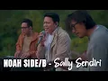 Download Lagu Noah - Sally Sendiri -  Lagu Lirik