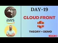 Day-19 AWS CLOUD FRONT Ft Piyush Content Delivery Network