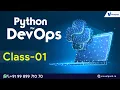 Python For DevOps Online Training Live Recorded class Session 01 by Visualpath