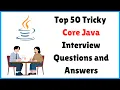 Top 50 Tricky Core Java Interview Questions Beginners to Experienced