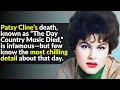 Patsy Cline Feared Her Life Would End And She Was Right
