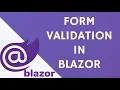 Form Validation in Blazor