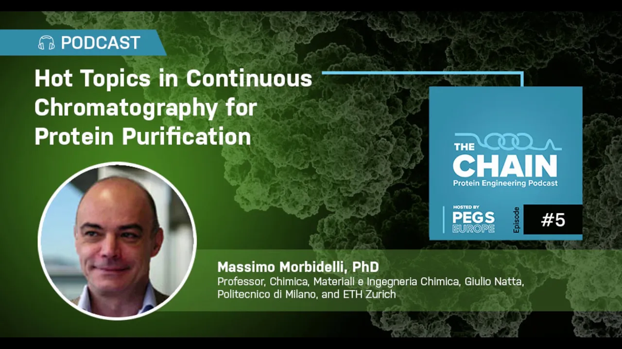 THE CHAIN: Episode 5 - Hot Topics in Continuous Chromatography w/ Dr. Massimo Morbidelli