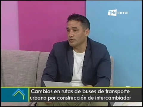 Cambios en rutas de buses de transporte urbano por construcción de intercambiador