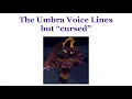 The Umbra Voice Lines, but “cursed” [Tower Defense Simulator]