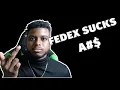Life Avoid working for FedEx