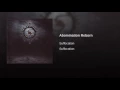 Abomination Reborn - Suffocation