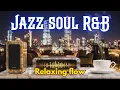 Lagu Smooth Jazz x R\u0026B Mix – Perfect Instrumental Groove for Focus \u0026 Relaxation