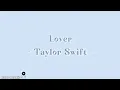 Download Lagu Lover - Taylor Swift (lirik lagu) 