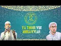 Download Lagu Ya Thoir Win Murawwah azzahir