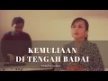 Download Lagu Kemuliaan di Tengah Badai (NDC)