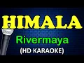 HIMALA - Rivermaya (HD Karaoke)