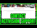 How To CONTACT Activision SUPPORT ONLY WAY 2026