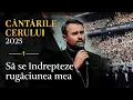 Lagu Să se îndrepteze | 4000 de coriști LIVE | Arh. Ionuț Boancheș | Cântările Cerului 2025