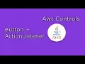 Awt Button with ActionListener Developer Dost HINDI