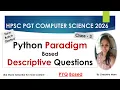 Class-3 Python Programming Paradigm based Descriptive Questions HPSC PGT Computer Science Classes