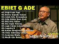 Download Lagu Lagu Populer Ebiet G Ade | Berita Kepada Kawan |  Aku Ingin Pulang - 100% Tanpa iklan