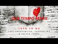 LOST FREQUENCIES + ZONDERLING + KELVIN JONES   LOVE TO GO   DAN TEMPO REMIX