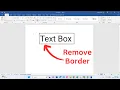 How To Remove Text Box Border In MS Word