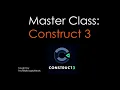 MASTER CLASS Learning Game Devlopment with Construct 3 - Lesson 1 DOWNLOADING CONSTRUCT 3