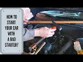 How To Start A Car With A Bad Starter Tap To Get Out Of Trouble