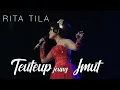 Download Lagu Rita Tila -  Teuteup jeung Imut
