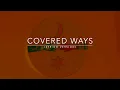 Download Lagu Covered ways (Strings Version)