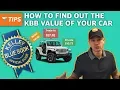 How to find out the Kelley Blue Book value of your vehicle EZ Tips Ep44