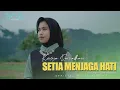 Download Lagu Keisya Ramadhani - Setia Menjaga Hati (Official Music Video)