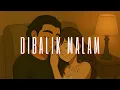Download Lagu SiCandramawa × Azura Lintang - Dibalik Malam