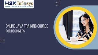 Java Training Classes Java Course For Beginners Java Course H2k Infosys Free Demo