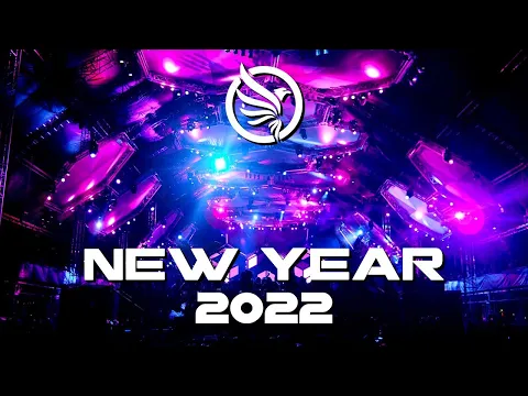 New Year Mix 2022 Best of EDM Party Electro House  Festival Music