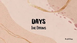 the drums days lyrics 