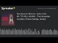 60 TO KILL AGAIN - The Snowden murders Travis Santay Jones part 2 of 2
