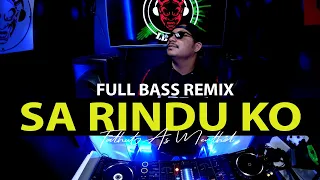 Download Dj Remix terbaru 2020 Sa Rindu Ko FULL BASS MP3