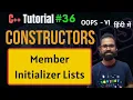 Ep 36 Constructor Member Initializer Lists C OOPS Tutorial Hindi